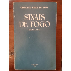 Jorge de Sena - Sinais de fogo