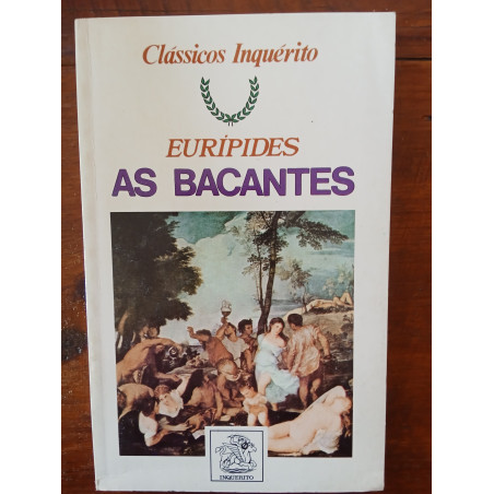 Eurípides - As bacantes