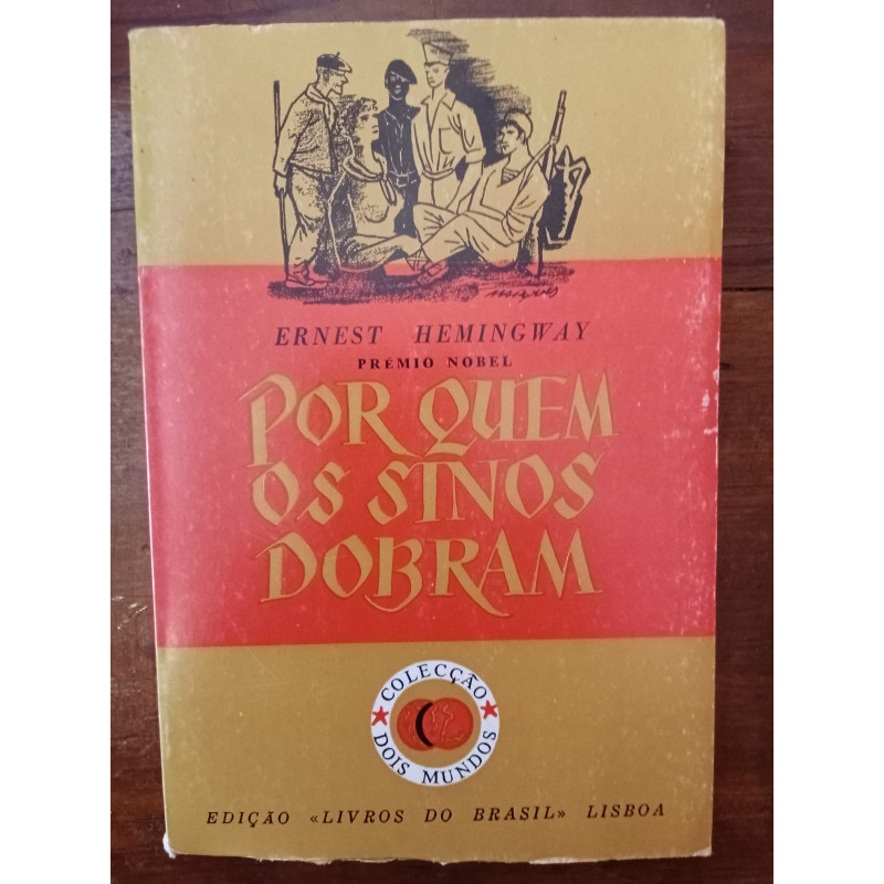 Ernest Hemingway - Por quem os sinos dobram