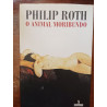 Philip Roth - O animal moribundo