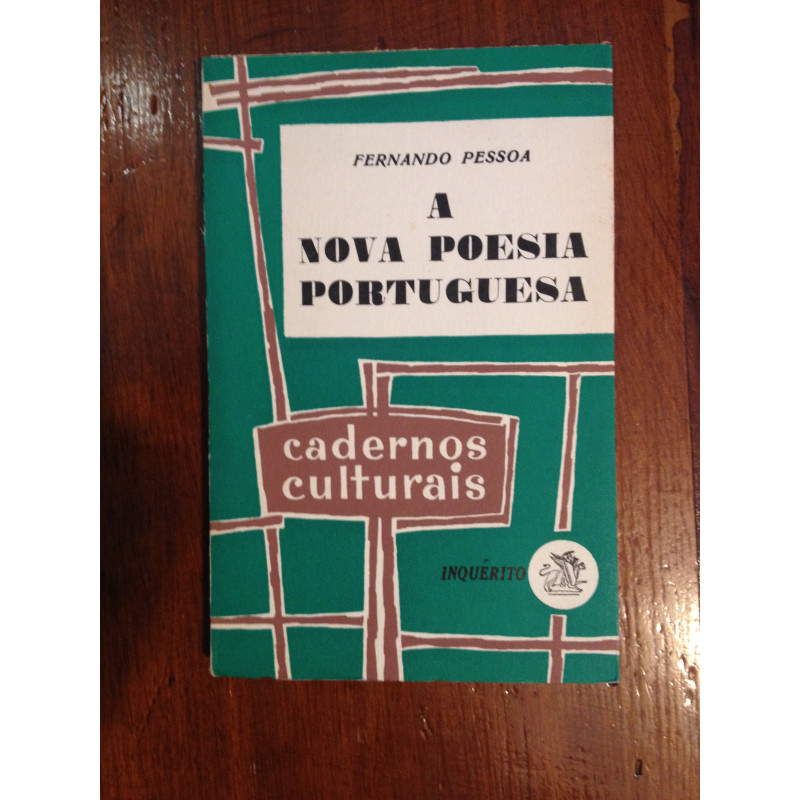 Fernando Pessoa - A nova poesia portuguesa