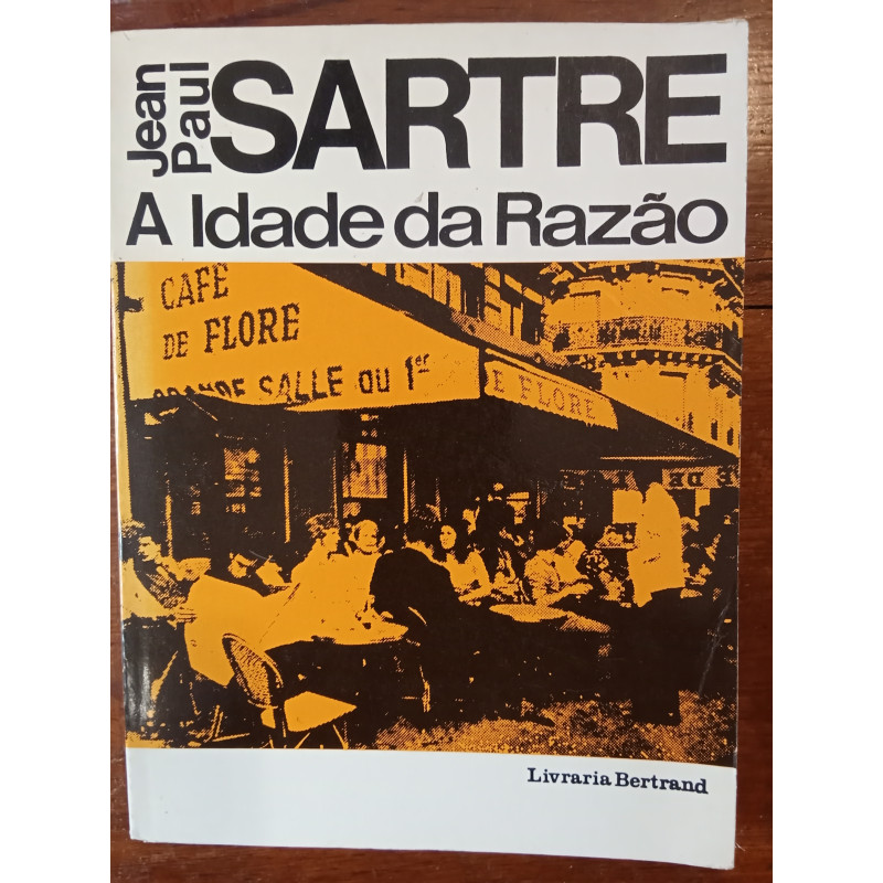 Jean-Paul Sartre - A idade da razão