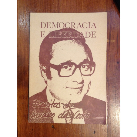 Democracia e liberdade, escritos de Amaro da Costa