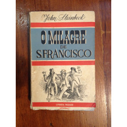 John Steinbeck - O milagre de S. Francisco