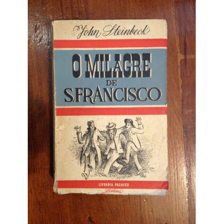 John Steinbeck - O milagre de S. Francisco