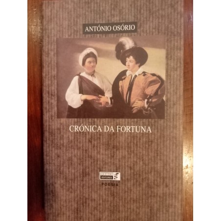 António Osório - Crónica da fortuna