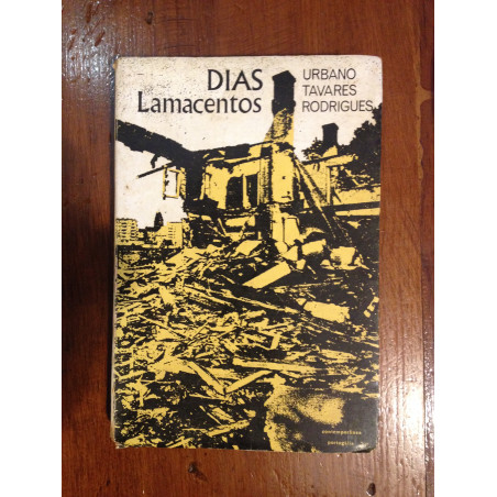 Urbano Tavares Rodrigues - Dias lamacentos [1.ª ed.]