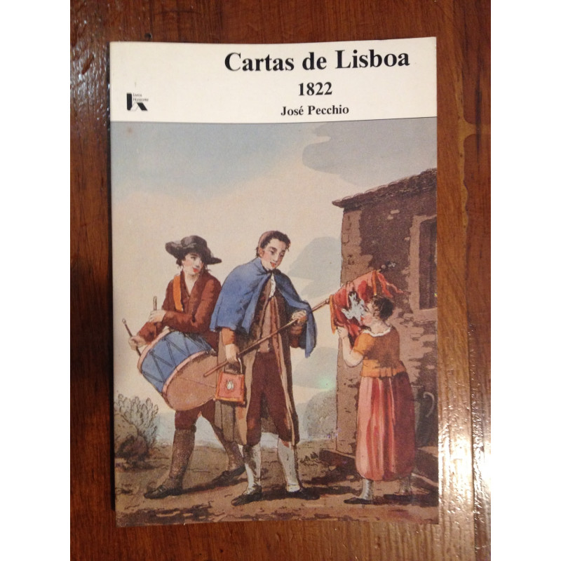 José Pecchio - Cartas de Lisboa 1822