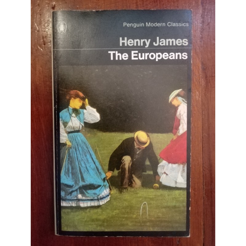 Henry James - The Europeans