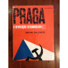 Michel Salomon - Praga, a revolução estrangulada