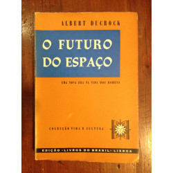 Albert Ducrock - O futuro do espaço