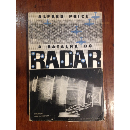 Alfred Price - A batalha do radar