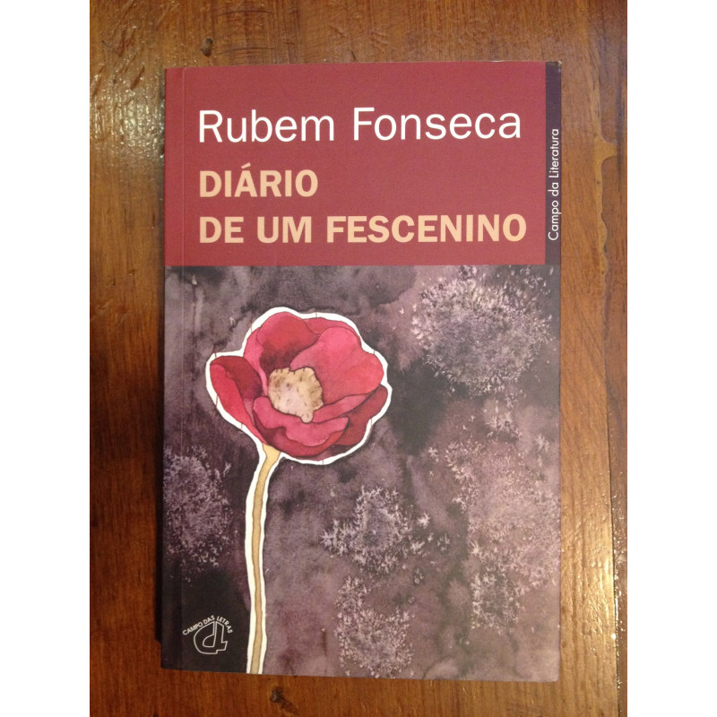 Rubem Fonseca - Diário de um fescenino