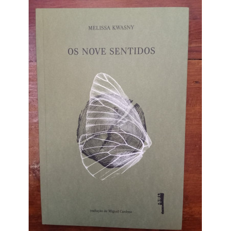 Melissa Kwasny - Os nove sentidos