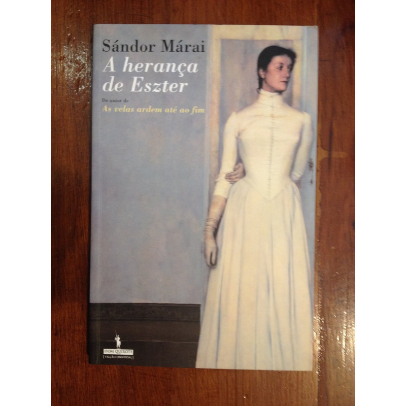 Sándor Márai - A herança de Eszter