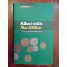 Alan Sillitoe - A start in life