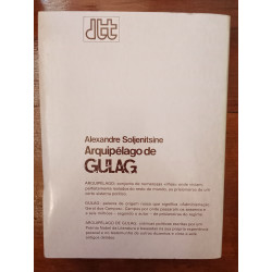 Alexandre Soljenitsine - Arquipélago de Gulag Vol.1