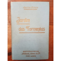 Aquilino Ribeiro - Jardim das Tormentas [1.ª ed.]