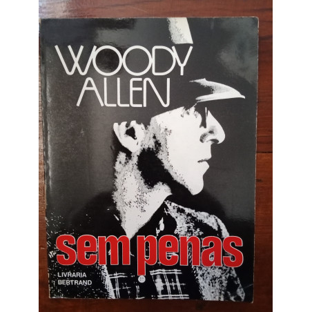 Woody Allen - Sem penas