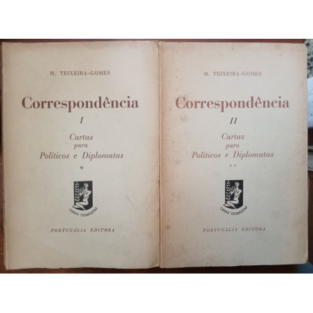 M. Teixeira-Gomes - Correspondência (2 vols.)