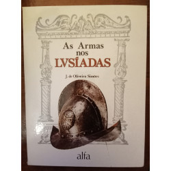 J. de Oliveira Simões - As armas nos Lusíadas