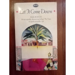 Paul Bowles - Let it come down