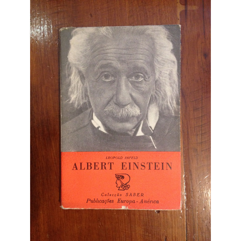 Leopold Infeld - Albert Einstein