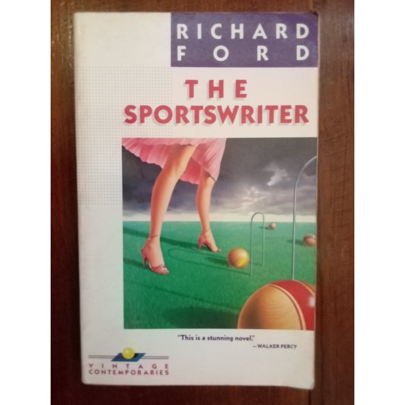 Richard Ford - The sportswriter