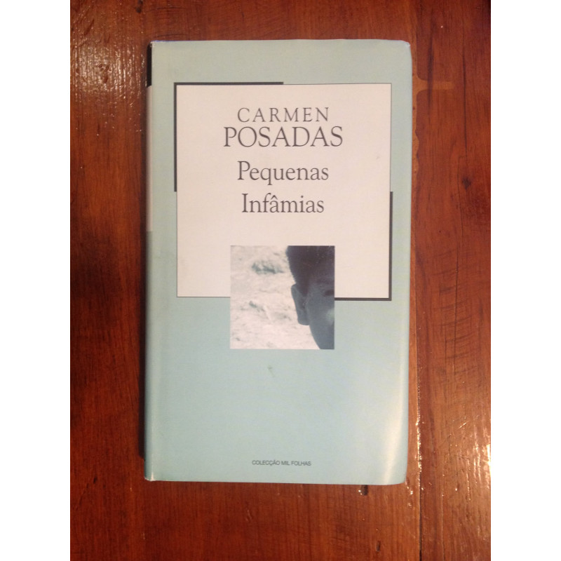 Carmen Posadas - Pequenas infâmias