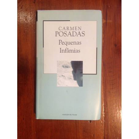 Carmen Posadas - Pequenas infâmias