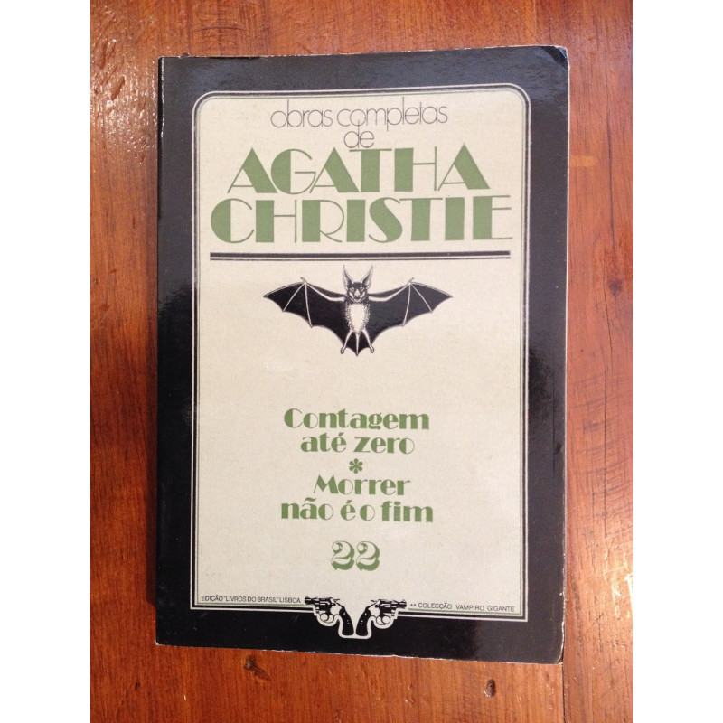 Agatha Christie - Contagem até zero / Morrer não é o fim