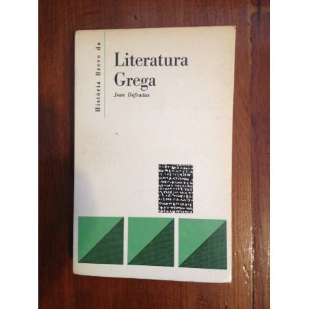 Jean Defradas - História breve da Literatura Grega