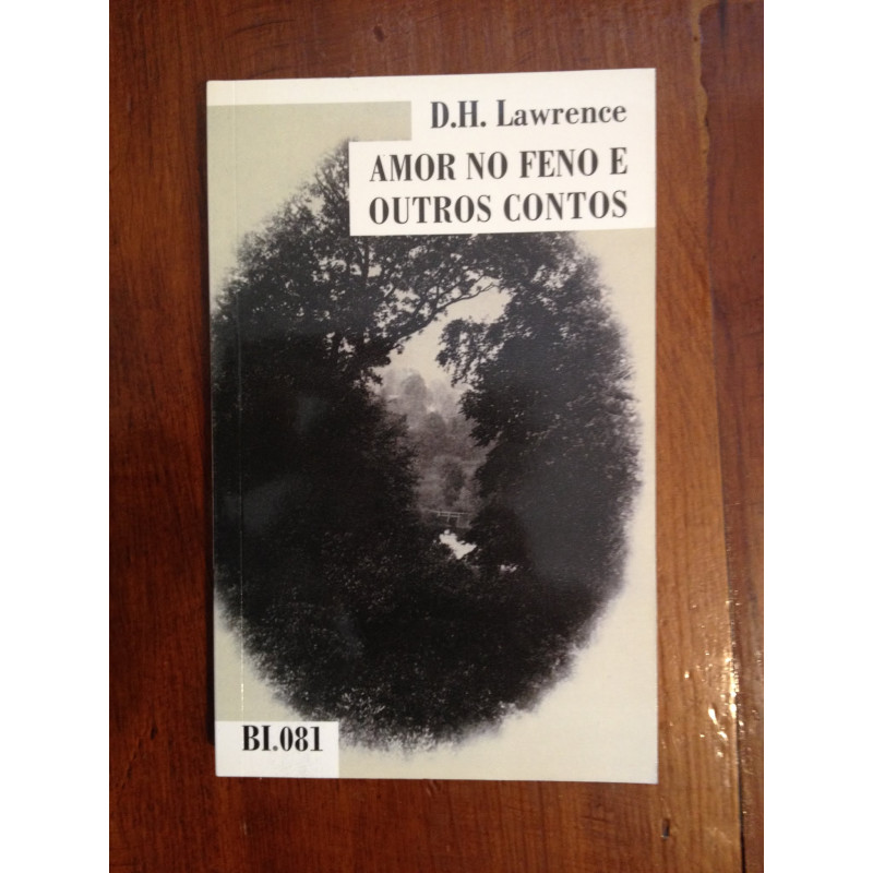 D. H. Lawrence - Amor no feno e outros contos