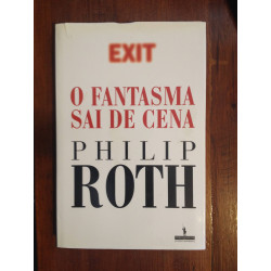 Philip Roth - O fantasma sai de cena