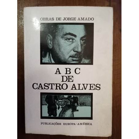 Jorge Amado - A B C de Castro Alves