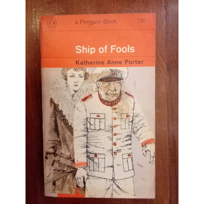 Katherine Anne Porter - Ship of fools