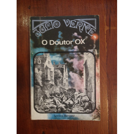 Júlio Verne - O Doutor Ox