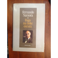 Fernando Namora - Fogo na noite escura