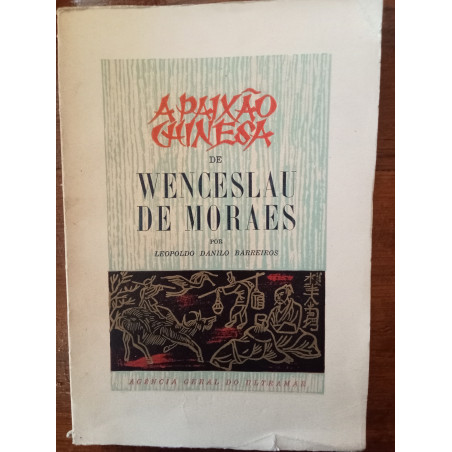 A paixão Chinesa de Wenceslau de Moraes por Leopoldo Danilo Barreiros