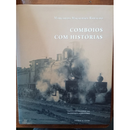 Margarida Magalhães Ramalho - Comboios com histórias