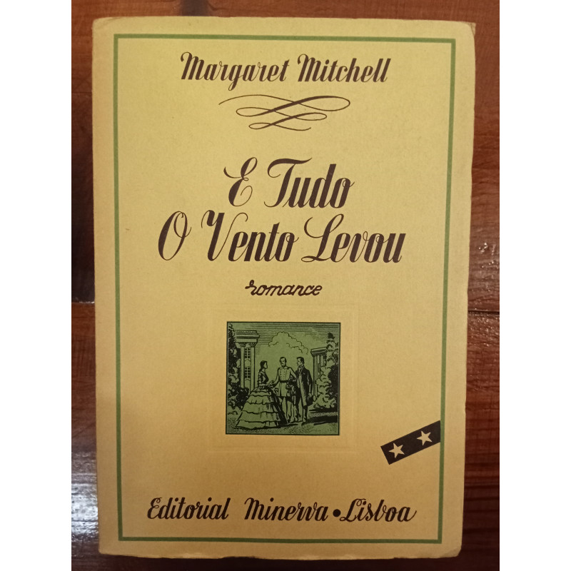 Margaret Mitchell - E tudo o vento levou (2.º vol.)
