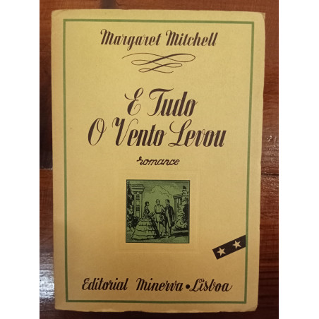 Margaret Mitchell - E tudo o vento levou (2.º vol.)