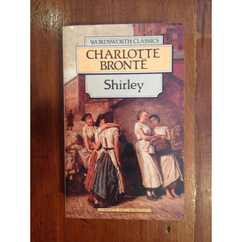 Charlotte Brontë - Shirley