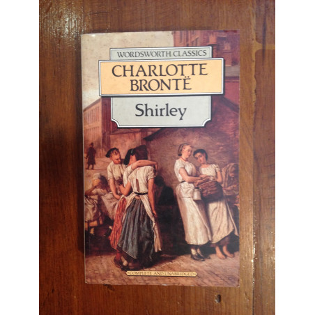 Charlotte Brontë - Shirley