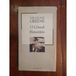 Graham Greene - O Cônsul Honorário