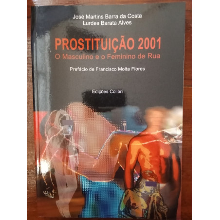 Prostituição 2001  - José Martins Barra da Costa e Lurdes Barata Alves