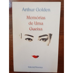 Arthur Golden - Memórias de uma Gueixa