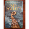 Ken Follett - Kingsbridge: o amanhecer de uma nova era