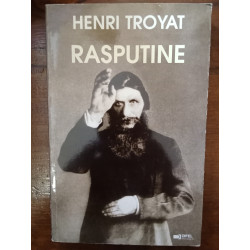 Henri Troyat - Rasputine