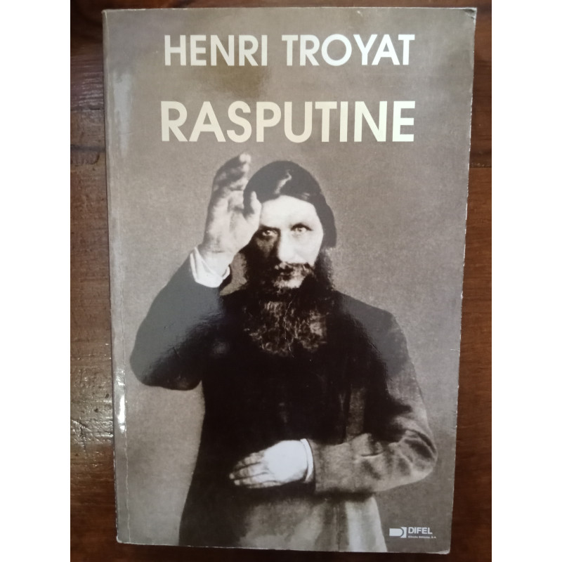 Henri Troyat - Rasputine